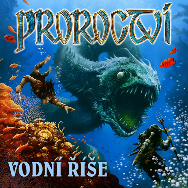 Proroctví - Vodní říše - 2. vydání
